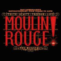 MOULIN ROUGE! THE MUSICAL Thumbnail